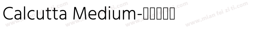 Calcutta Medium字体转换